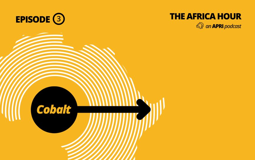 EP 3: The DRC Has the Cobalt, Why Isn't It Building the Batteries Yet?